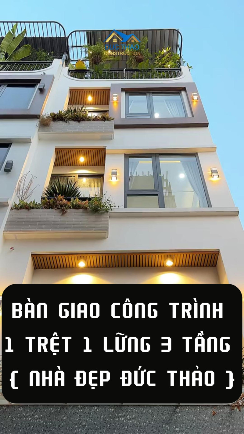 Bàn Giao Công Trình Nhà Phố Hiện Đại - Nhà Đẹp Đức Thảo 